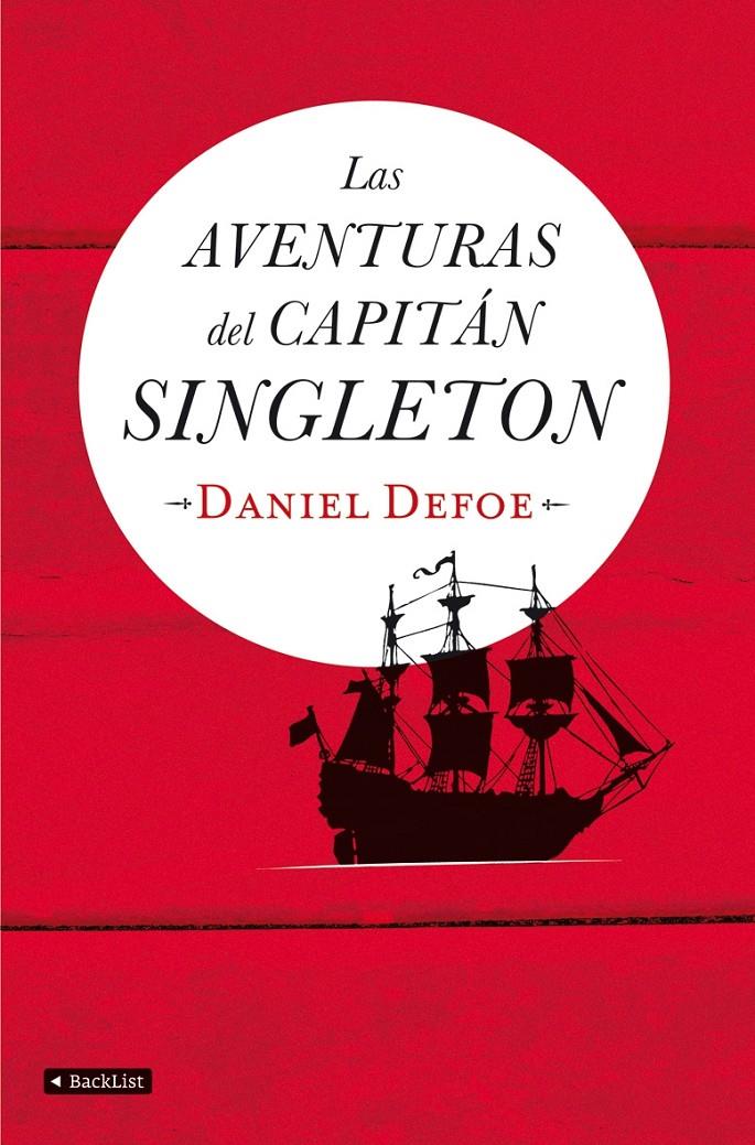 AVENTURAS DEL CAPITAN SINGLETON, LAS | 9788408085386 | DEFOE, DANIEL | Galatea Llibres | Llibreria online de Reus, Tarragona | Comprar llibres en català i castellà online