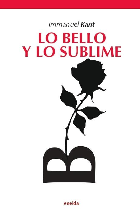 LO BELLO Y LO SUBLIME | 9788417726416 | KANT, IMMANUEL | Galatea Llibres | Llibreria online de Reus, Tarragona | Comprar llibres en català i castellà online