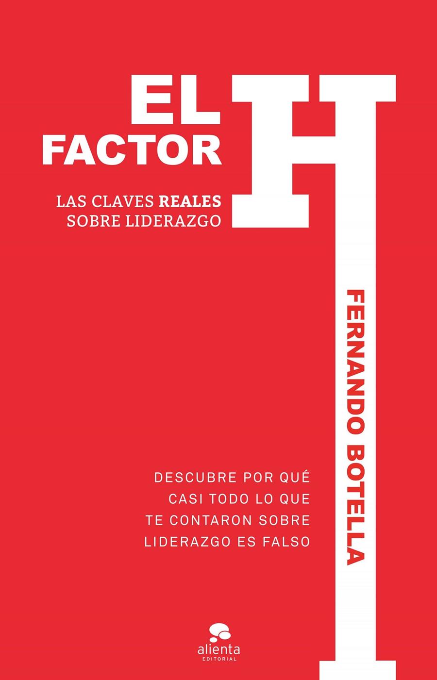 EL FACTOR H | 9788416253579 | BOTELLA, FERNANDO | Galatea Llibres | Llibreria online de Reus, Tarragona | Comprar llibres en català i castellà online