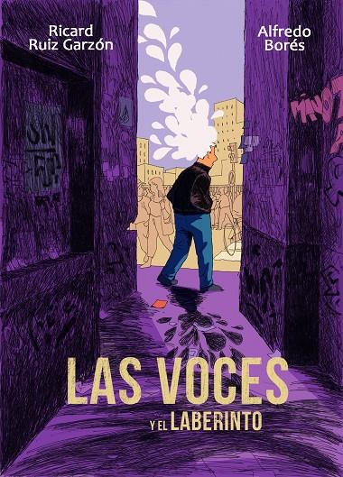 LAS VOCES Y EL LABERINTO | 9788494506383 | RUIZ GARZóN, RICARD/BORéS, ALFREDO | Galatea Llibres | Librería online de Reus, Tarragona | Comprar libros en catalán y castellano online