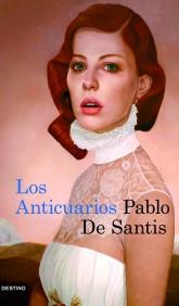 ANTICUARIOS, LOS | 9788423343836 | SANTIS, PABLO DE | Galatea Llibres | Llibreria online de Reus, Tarragona | Comprar llibres en català i castellà online