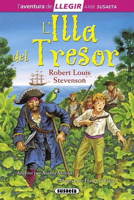 L'ILLA DEL TRESOR | 9788467724813 | STEVENSON, ROBERT LOUIS | Galatea Llibres | Llibreria online de Reus, Tarragona | Comprar llibres en català i castellà online