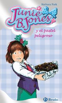 JUNIE B. JONES Y EL PASTEL PELIGROSO | 9788421696408 | PARK, BARBARA | Galatea Llibres | Llibreria online de Reus, Tarragona | Comprar llibres en català i castellà online