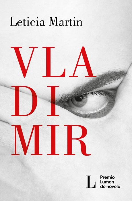 VLADIMIR (PREMIO LUMEN 2023) | 9788426424570 | MARTIN, LETICIA | Galatea Llibres | Llibreria online de Reus, Tarragona | Comprar llibres en català i castellà online