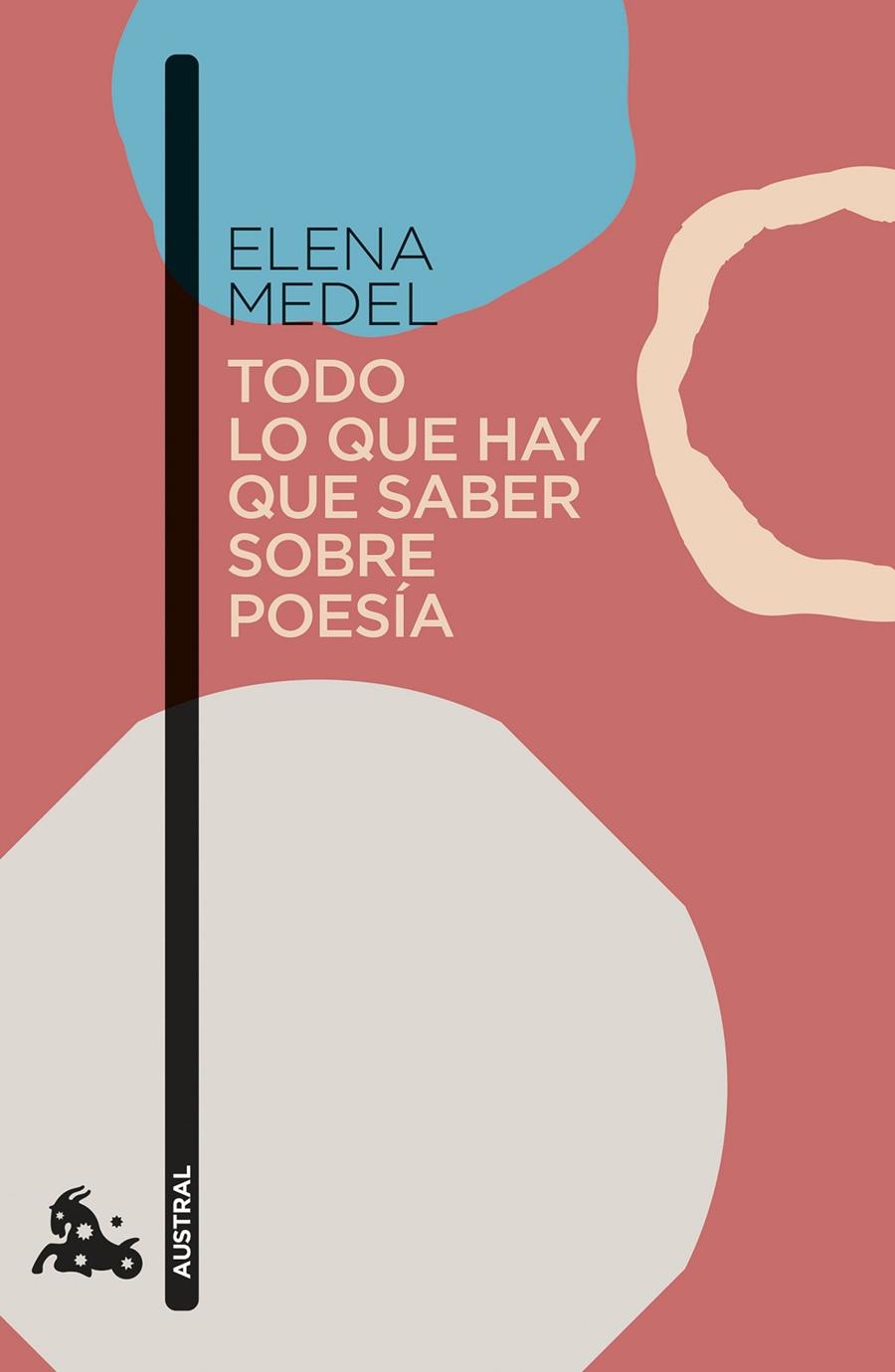 TODO LO QUE HAY QUE SABER SOBRE POESÍA | 9788408297741 | MEDEL, ELENA | Galatea Llibres | Llibreria online de Reus, Tarragona | Comprar llibres en català i castellà online