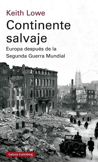 CONTINENTE SALVAJE | 9788419392596 | LOWE, KEITH | Galatea Llibres | Llibreria online de Reus, Tarragona | Comprar llibres en català i castellà online