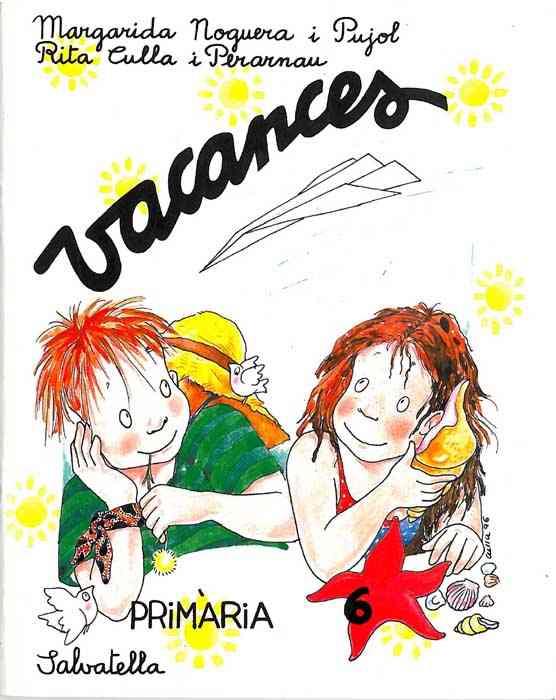 QUADERN DE VACANCES 6 PRIMARIA | 9788472108455 | NOGUERA PUJOL, MARGARIDA | Galatea Llibres | Librería online de Reus, Tarragona | Comprar libros en catalán y castellano online