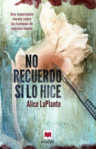 NO RECUERDO SI LO HICE | 9788415532705 | LAPLANTE, ALICE | Galatea Llibres | Llibreria online de Reus, Tarragona | Comprar llibres en català i castellà online