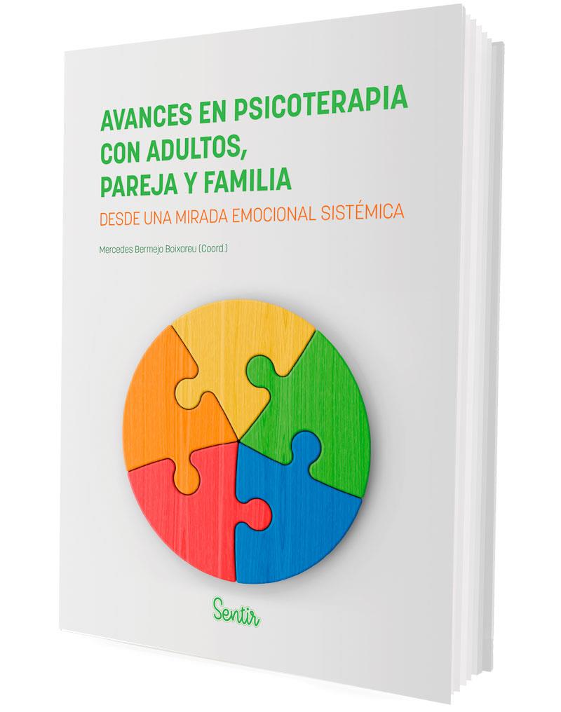 AVANCES EN PSICOTERAPIA CON ADULTOS, PAREJA Y FAMILIA | 9788426738783 | BERMEJO BOIXAREU, MERCEDES | Galatea Llibres | Llibreria online de Reus, Tarragona | Comprar llibres en català i castellà online