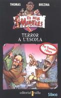 TERROR A L'ESCOLA | 9788482860343 | BREZINA, THOMAS | Galatea Llibres | Llibreria online de Reus, Tarragona | Comprar llibres en català i castellà online