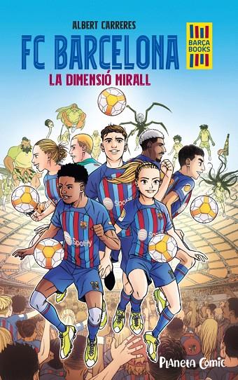 FC BARCELONA. LA DIMENSIÓ MIRALL | 9788411408004 | CARRERES, ALBERT | Galatea Llibres | Llibreria online de Reus, Tarragona | Comprar llibres en català i castellà online