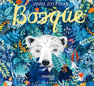 BOSQUE | 9788416500765 | DIECKMANN, SANDRA | Galatea Llibres | Llibreria online de Reus, Tarragona | Comprar llibres en català i castellà online