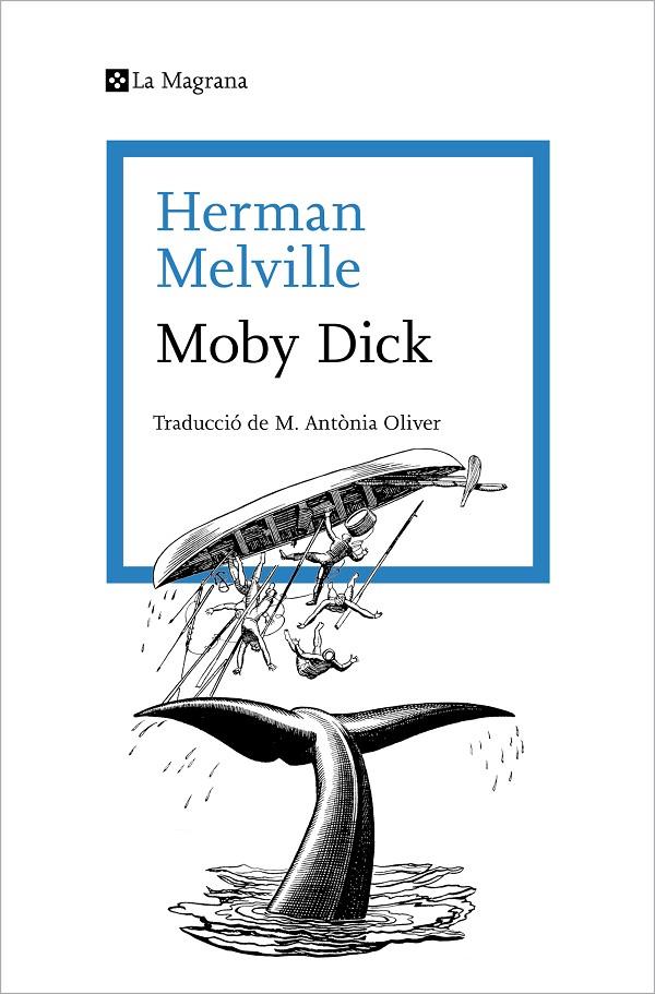 MOBY DICK | 9788410009288 | MELVILLE, HERMAN | Galatea Llibres | Llibreria online de Reus, Tarragona | Comprar llibres en català i castellà online