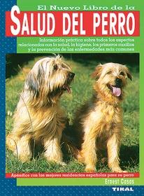 SALUD DEL PERRO, EL NUEVO LIBRO DE LA | 9788430582402 | CASAS, ERNEST | Galatea Llibres | Llibreria online de Reus, Tarragona | Comprar llibres en català i castellà online