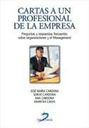 CARTAS A UN PROFESIONAL DE LA EMPRESA | 9788479788742 | CARDONA, JOSE Mº | Galatea Llibres | Llibreria online de Reus, Tarragona | Comprar llibres en català i castellà online