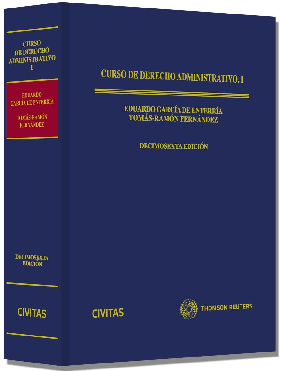 CURSO DE DERECHO ADMINISTRATIVO I | 9788447045105 | GARCIA DE ENTERRIA, EDUARDO/FERNANDEZ RODRIGUEZ, TOMAS RAMON | Galatea Llibres | Librería online de Reus, Tarragona | Comprar libros en catalán y castellano online