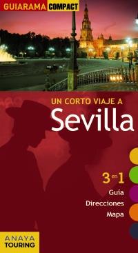 SEVILLA GUIARAMA COMPACT | 9788499352305 | MIQUÉLEZ DE MENDILUCE, EDURNE | Galatea Llibres | Librería online de Reus, Tarragona | Comprar libros en catalán y castellano online