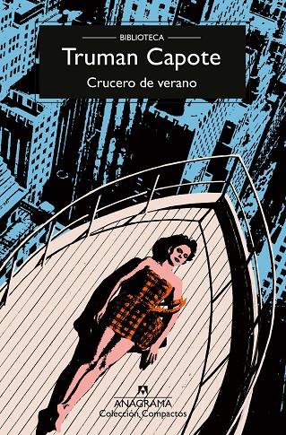 CRUCERO DE VERANO | 9788433926425 | CAPOTE, TRUMAN | Galatea Llibres | Librería online de Reus, Tarragona | Comprar libros en catalán y castellano online