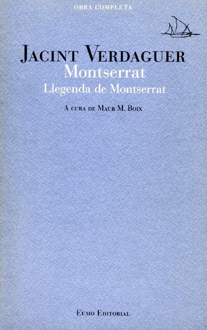 MONTSERRAT.LLEGENDA DE MONTSERRAT | 9788476023969 | VERDAGUER, JACINT | Galatea Llibres | Llibreria online de Reus, Tarragona | Comprar llibres en català i castellà online