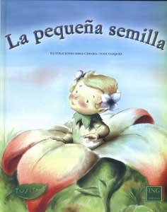 PEQUEÑA SEMILLA, LA | 9788489825697 | PUJOL ROSA M. | Galatea Llibres | Llibreria online de Reus, Tarragona | Comprar llibres en català i castellà online