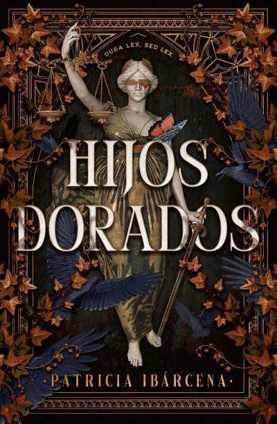 HIJOS DORADOS | 9788410085282 | IBÁRCENA, PATRICIA | Galatea Llibres | Llibreria online de Reus, Tarragona | Comprar llibres en català i castellà online