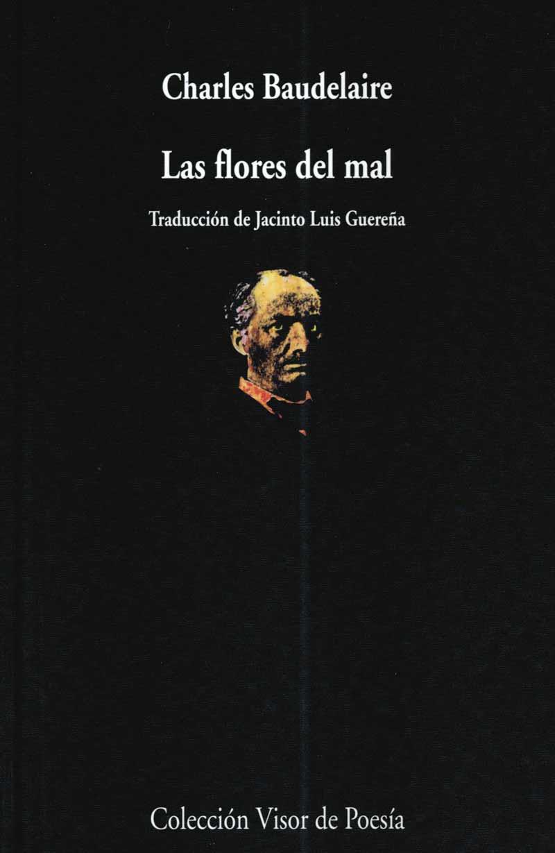 LAS FLORES DEL MAL | 9788498957488 | BAUDELAIRE, CHARLES | Galatea Llibres | Llibreria online de Reus, Tarragona | Comprar llibres en català i castellà online