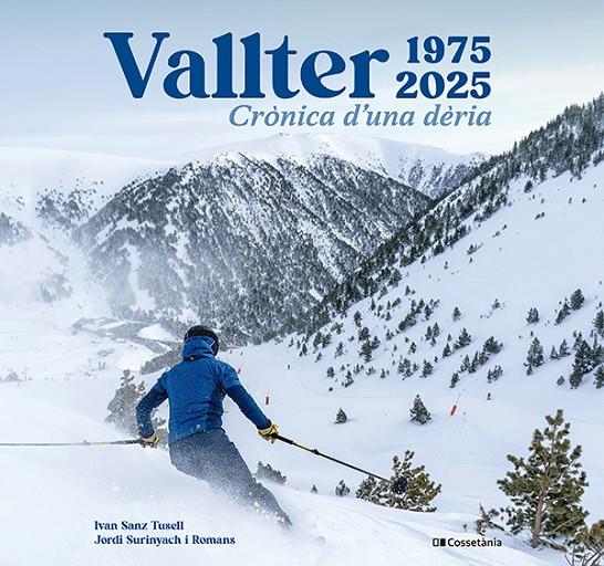 VALLTER 1975-2025 | 9788413564517 | SANZ TUSELL, IVAN/SURINYACH I ROMANS, JORDI | Galatea Llibres | Llibreria online de Reus, Tarragona | Comprar llibres en català i castellà online