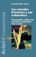 MERCADOS FINANCIEROS Y SUS MATEMATICAS, LOS | 9788434445086 | JIMENO MORENO, JUAN PABLO | Galatea Llibres | Llibreria online de Reus, Tarragona | Comprar llibres en català i castellà online