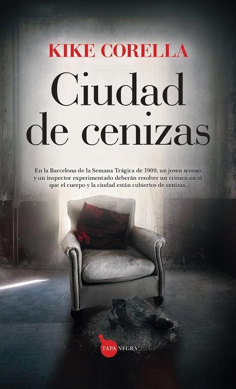 CIUDAD DE CENIZAS | 9788411317665 | CORELLA, KIKE | Galatea Llibres | Llibreria online de Reus, Tarragona | Comprar llibres en català i castellà online