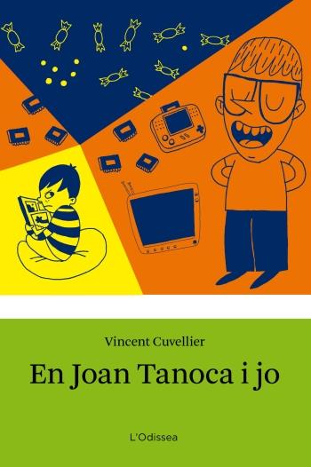 JOAN TANOCA I JO, EN | 9788499325033 | CUVEILLER, VINCENT | Galatea Llibres | Librería online de Reus, Tarragona | Comprar libros en catalán y castellano online