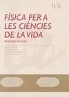 FISICA PER A LES CIENCIES DE LA VIDA | 9788484241102 | DIVERSOS | Galatea Llibres | Llibreria online de Reus, Tarragona | Comprar llibres en català i castellà online