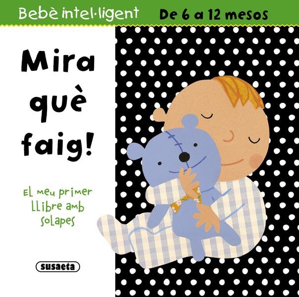 MIRA QUÉ FAIG! | 9788467716634 | SUSAETA, EQUIPO | Galatea Llibres | Llibreria online de Reus, Tarragona | Comprar llibres en català i castellà online