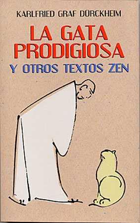 GATA PRODIGIOSA, LA | 9788427125674 | GRAF DURCKHEIM, KARLFRIED | Galatea Llibres | Llibreria online de Reus, Tarragona | Comprar llibres en català i castellà online