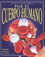 VIAJE INCREIBLE POR EL CUERPO HUMANO | 9788434872110 | HARRIS, NICHOLAS | Galatea Llibres | Llibreria online de Reus, Tarragona | Comprar llibres en català i castellà online