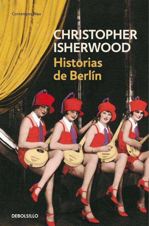 HISTORIAS DE BERLIN | 9788497936828 | ISHERWOOD, CHRISTOPHER | Galatea Llibres | Llibreria online de Reus, Tarragona | Comprar llibres en català i castellà online