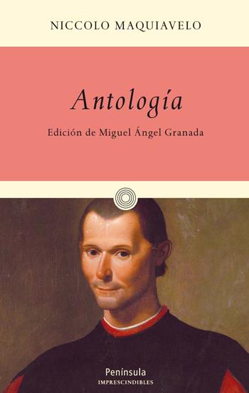 ANTOLOGIA | 9788483078969 | MAQUIAVELO, NICCOLO | Galatea Llibres | Llibreria online de Reus, Tarragona | Comprar llibres en català i castellà online