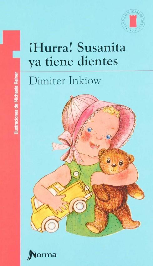 HURRA! SUSANITA YA TIENE DIENTES | 9789580411468 | INKIOW, DIMITER | Galatea Llibres | Llibreria online de Reus, Tarragona | Comprar llibres en català i castellà online