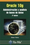 ORACLE 10G. | 9788478978427 | PEREZ, CESAR | Galatea Llibres | Llibreria online de Reus, Tarragona | Comprar llibres en català i castellà online