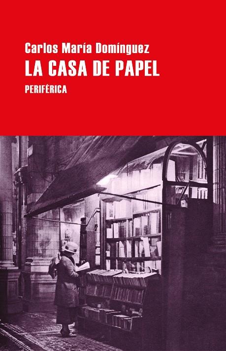 LA CASA DE PAPEL | 9788410171411 | DOMÍNGUEZ, CARLOS MARÍA | Galatea Llibres | Librería online de Reus, Tarragona | Comprar libros en catalán y castellano online