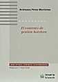 CONTRATO DE GESTION HOTELERA, EL | 9788480027007 | PEREZ MORIONES, ARANZAZU | Galatea Llibres | Llibreria online de Reus, Tarragona | Comprar llibres en català i castellà online