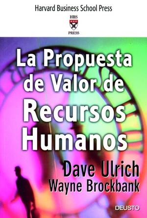 PROPUESTA DE VALOR DE RECURSOS HUMANOS | 9788423423583 | ULRICH, DAVE | Galatea Llibres | Llibreria online de Reus, Tarragona | Comprar llibres en català i castellà online