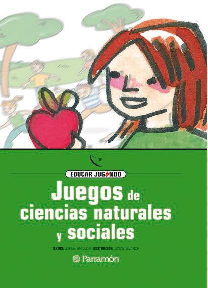 JUEGOS DE CIENCIAS NATURALES Y SOCIALES | 9788434223851 | BATLLORI, JORGE | Galatea Llibres | Llibreria online de Reus, Tarragona | Comprar llibres en català i castellà online