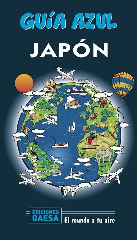 JAPÓN GUIA AZUL 2020 | 9788417823696 | MARTÍNEZ, MOSÉS/GARCÍA, JESÚS | Galatea Llibres | Llibreria online de Reus, Tarragona | Comprar llibres en català i castellà online