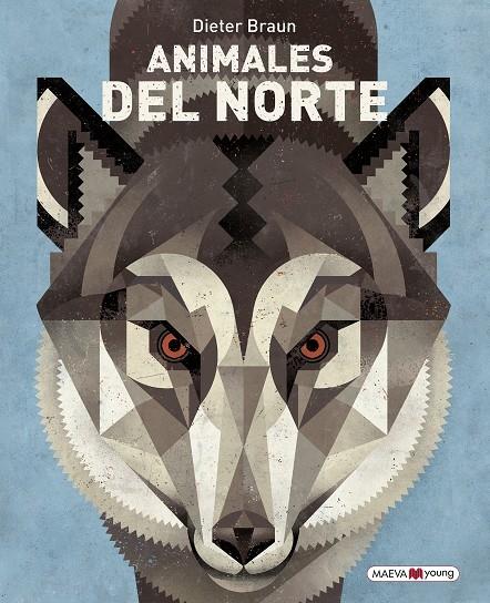 ANIMALES DEL NORTE | 9788416690770 | BRAUN, DIETER  | Galatea Llibres | Llibreria online de Reus, Tarragona | Comprar llibres en català i castellà online