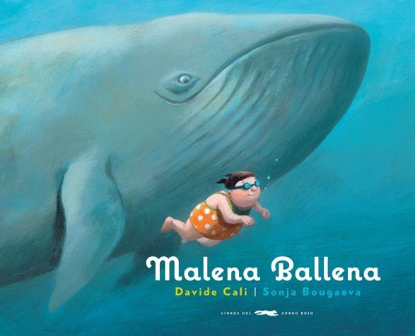 MALENA BALLENA | 9788492412594 | CALI, DAVIDE | Galatea Llibres | Llibreria online de Reus, Tarragona | Comprar llibres en català i castellà online