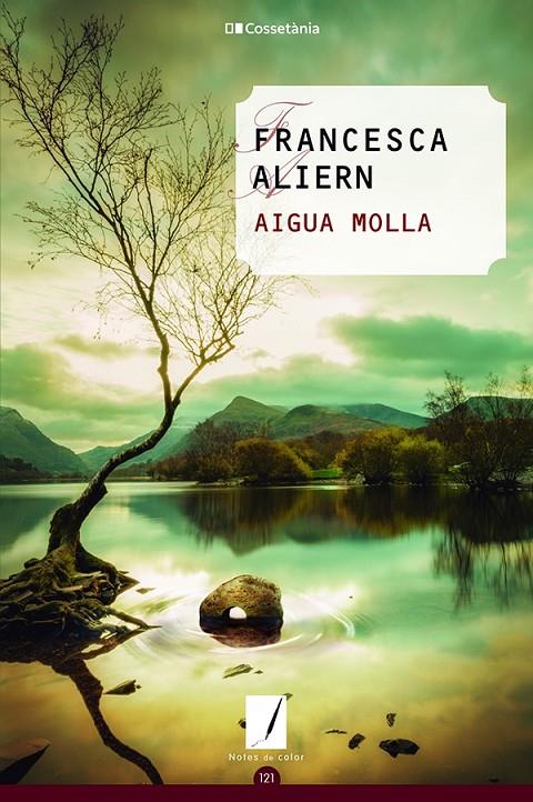 AIGUA MOLLA | 9788413562605 | ALIERN PONS, FRANCESCA | Galatea Llibres | Librería online de Reus, Tarragona | Comprar libros en catalán y castellano online