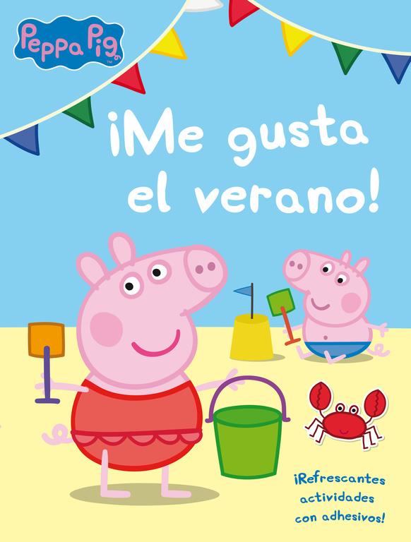 ME GUSTA EL VERANO! (PEPPA PIG. ACTIVIDADES) | 9788401907173 | Galatea Llibres | Llibreria online de Reus, Tarragona | Comprar llibres en català i castellà online