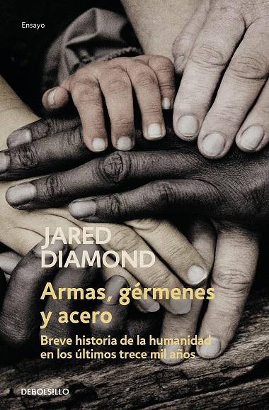 ARMAS, GÉRMENES Y ACERO | 9788466355254 | DIAMOND, JARED | Galatea Llibres | Librería online de Reus, Tarragona | Comprar libros en catalán y castellano online