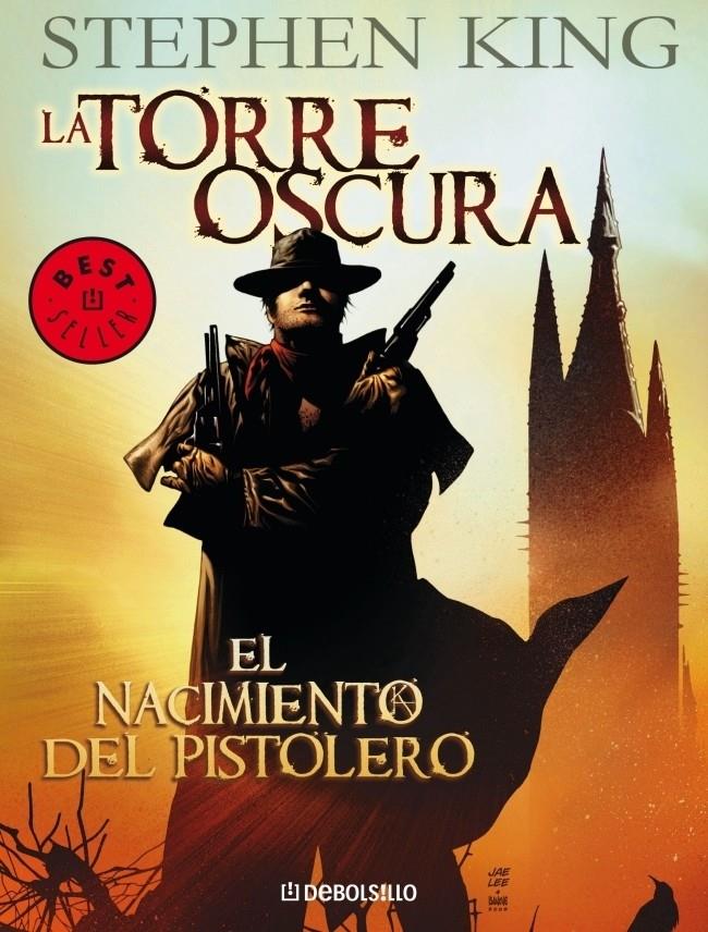 LA TORRE OSCURA: EL NACIMIENTO DEL PISTOLERO | 9788483466513 | KING, STEPHEN | Galatea Llibres | Llibreria online de Reus, Tarragona | Comprar llibres en català i castellà online