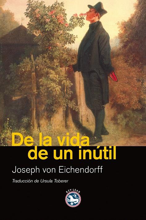 DE LA VIDA DE UN INÚTIL | 9788492403370 | EICHENDORFF, JOSEPH | Galatea Llibres | Llibreria online de Reus, Tarragona | Comprar llibres en català i castellà online